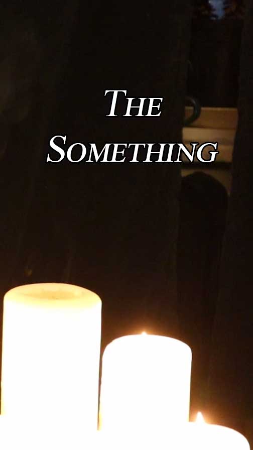 The Something